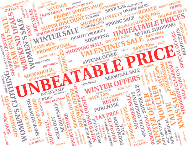 Unbeatable Price Means Breathtaking Toll And Remarkable Stock photo © stuartmiles