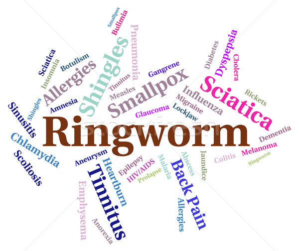 Ringworm Word Indicates Ill Health And Ailment Stock photo © stuartmiles