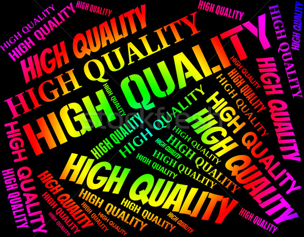 Stock photo: High Quality Means Number One And Approval