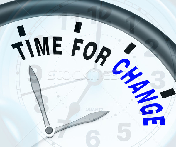 Time For Change Means Different Strategy Or Vary Stock photo © stuartmiles