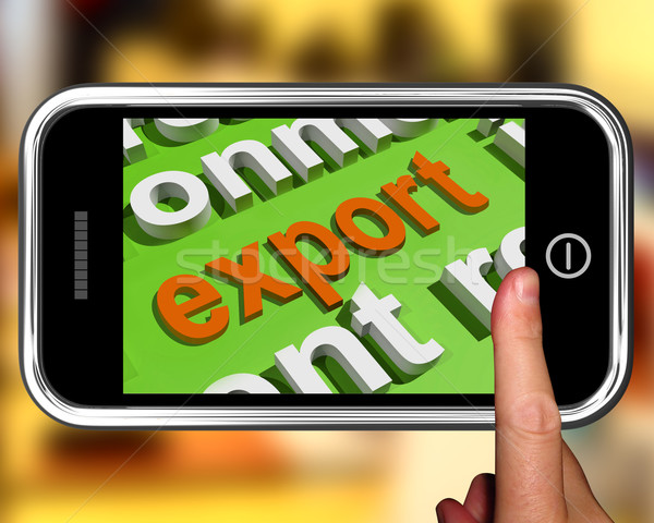 Export In Word Cloud Means Sell Overseas Or Trade Stock photo © stuartmiles