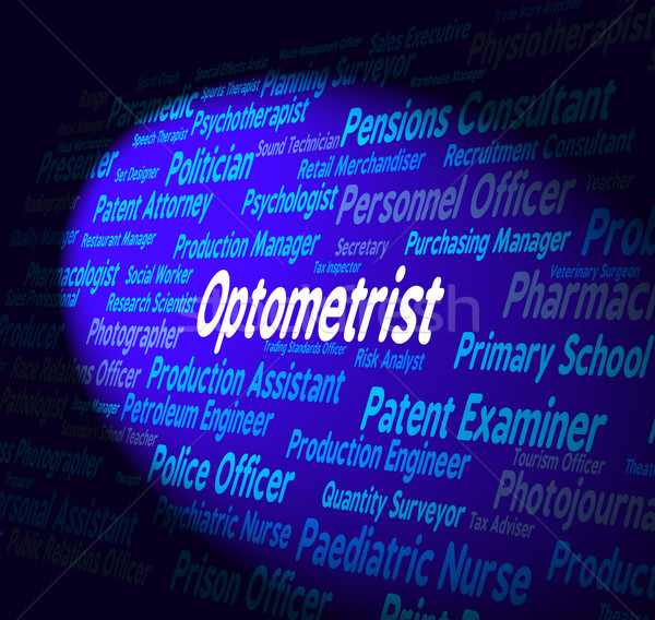 Foto d'archivio: Optometrista · lavoro · oculista · carriera · significato · ricerca