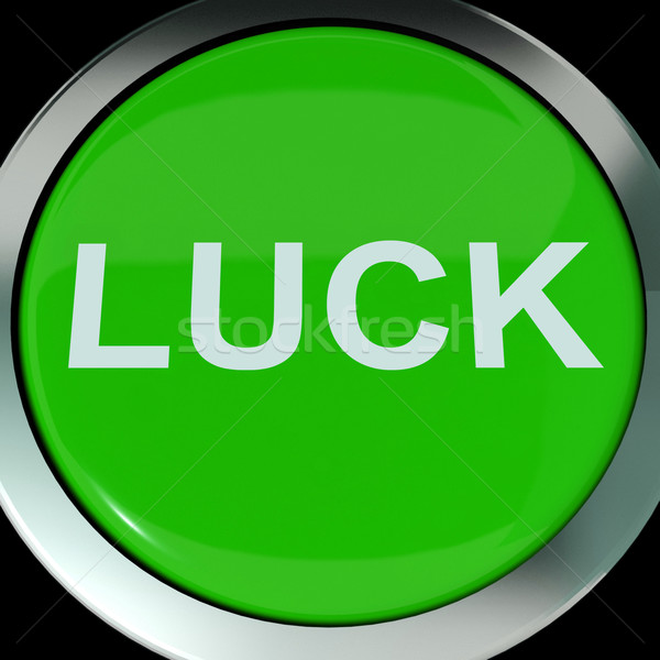 Stock photo:  Luck Button  Shows Lucky Good Fortune