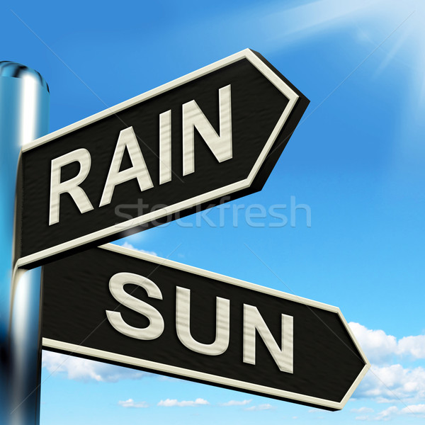Rain Sun Signpost Shows Rainy Or Good Weather Stock photo © stuartmiles