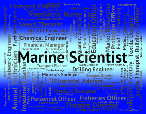 Marine Scientist Shows Ocean Text And Jobs Stock photo © stuartmiles