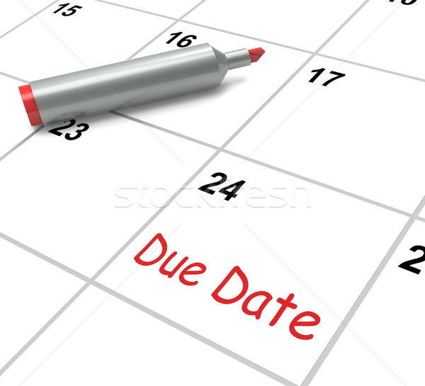 Due Date Calendar Shows Deadline For Submission Stock photo © stuartmiles