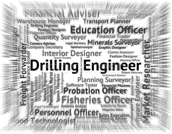 Drilling Engineer Means Oil Well And Boring Stock photo © stuartmiles
