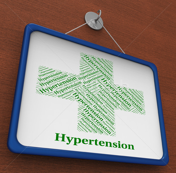 Hypertensie woord hoog bloeddruk tonen ziek Stockfoto © stuartmiles