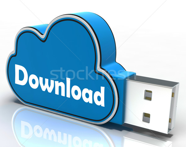 Download Cloud Pen drive Means Files Downloading Or Transferring Stock photo © stuartmiles
