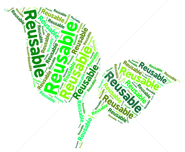 Mot respectueux de l'environnement recyclable recyclé [[stock_photo]] © stuartmiles