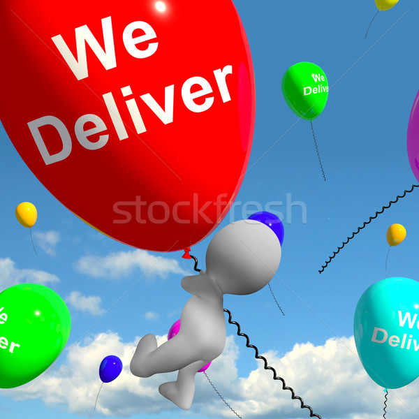 We Deliver Balloons Showing Delivery Shipping Service Or Logisti Stock photo © stuartmiles