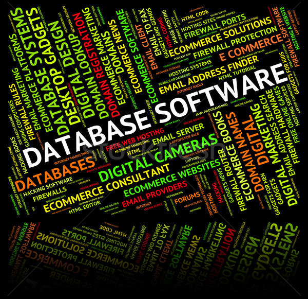 Database Software Means Softwares Freeware And Application Stock photo © stuartmiles