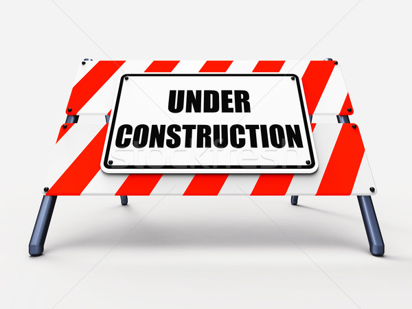 Under Construction Sign Shows Partially Insufficient Construct Stock photo © stuartmiles