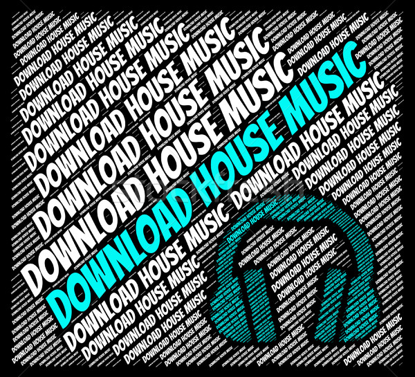 Download House Music Shows Sound Tracks And Dance Stock photo © stuartmiles