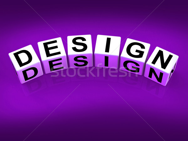 Design Blocks Mean to Design Create and to Diagram Stock photo © stuartmiles