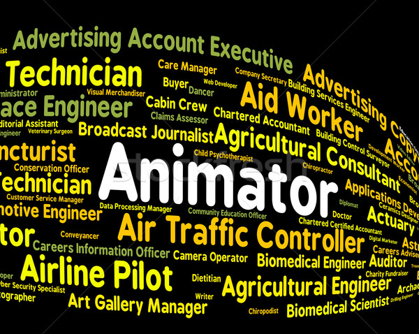 Animator Job Shows Animators Occupations And Employee Stock photo © stuartmiles