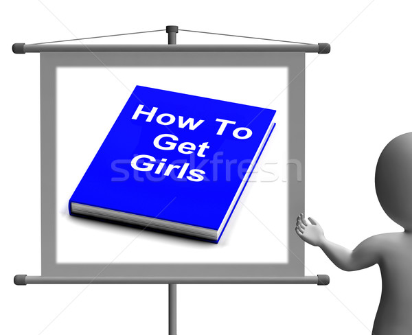 How To Get Girls Book Sign Shows Improved Score With Chicks Stock photo © stuartmiles