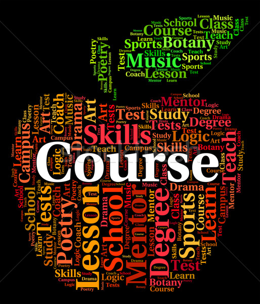 Course Word Represents Studying Educating And Learned Stock photo © stuartmiles