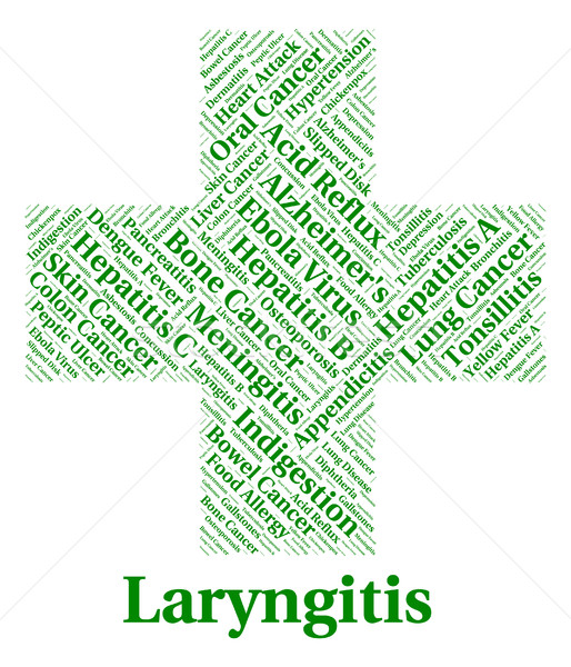 Laryngitis Illness Indicates Poor Health And Affliction Stock photo © stuartmiles