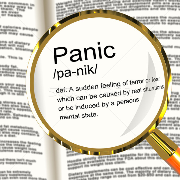 Panic Definition Magnifier Showing Trauma Stress And Hysteria Stock photo © stuartmiles