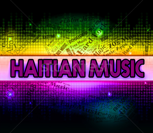 Haitian Music Means Sound Track And Audio Stock photo © stuartmiles