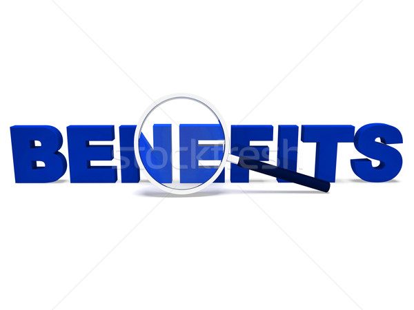 Benefits Word Means Perks Bonuses Or Reward
 Stock photo © stuartmiles