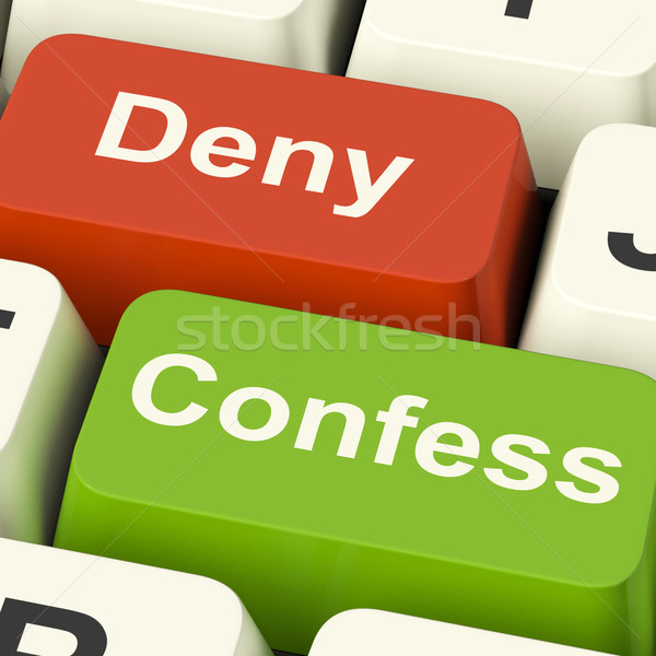 Stock photo: Confess Deny Keys Shows Confessing Or Denying Guilt Innocence