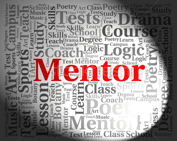 Mentor słowo słowa mentoring tekst przewodnik Zdjęcia stock © stuartmiles
