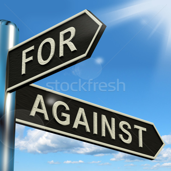 Stock photo: For Or Against Signpost Showing Pros And Cons