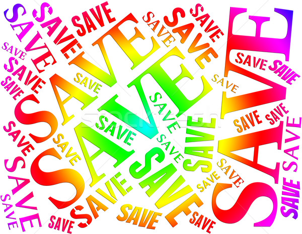 Save Word Shows Retail Financial And Invest Stock photo © stuartmiles