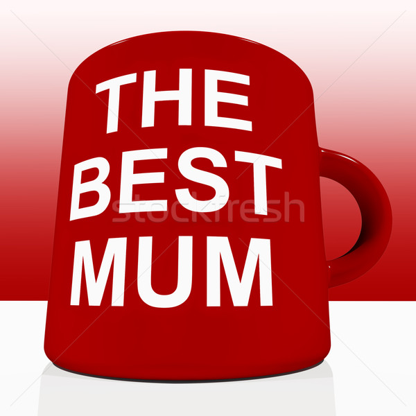 Stock photo: Red Best Mum Mug On Table Showing A Loving Mother