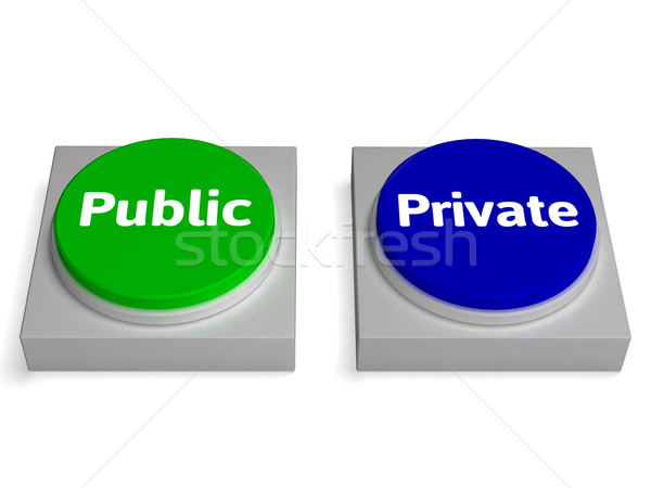 Public Private Buttons Shows Company or Sector Stock photo © stuartmiles