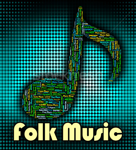 Folk Music Represents Sound Track And Acoustic Stock photo © stuartmiles
