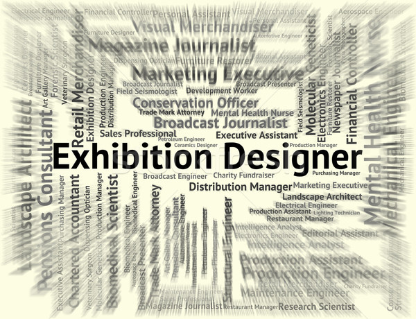 Exhibition Designer Represents World Fair And Career Stock photo © stuartmiles