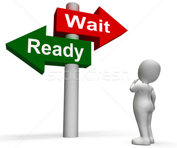 照片: 準備 路標 準備 等候 / ready wait signpost meaning