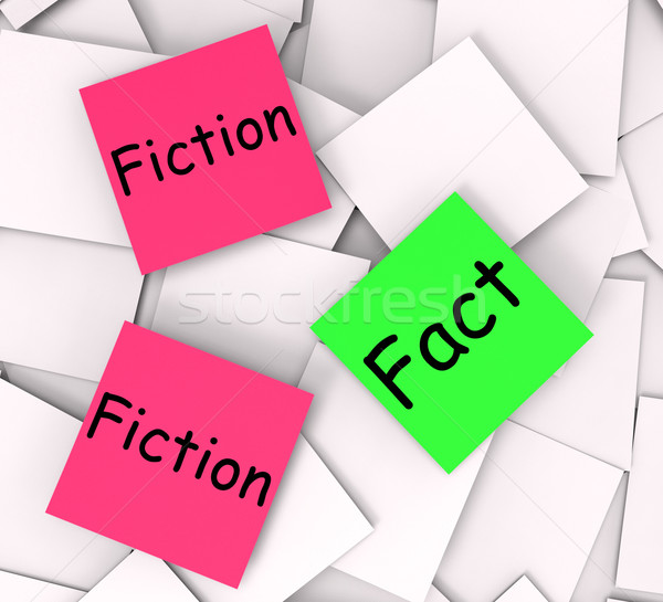Fact Fiction Post-It Notes Mean Correct Or Falsehood Stock photo © stuartmiles