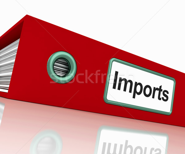 Stock fotó: Import · akta · mutat · importálás · áru · mappa
