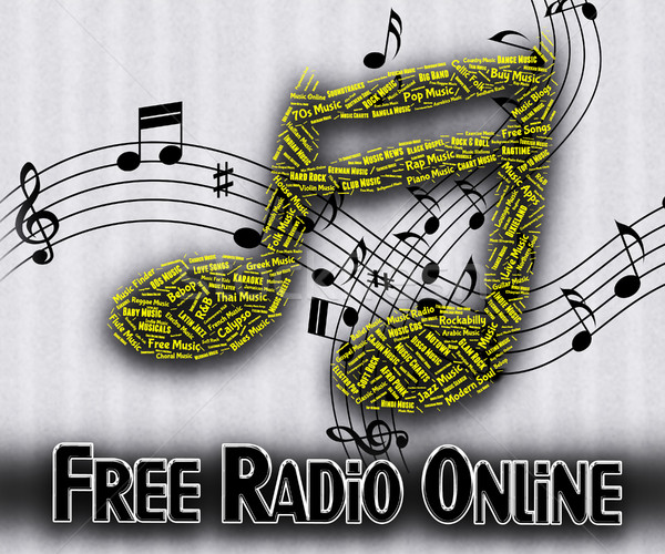 Free Radio Online Indicates No Charge And Acoustic Stock photo © stuartmiles