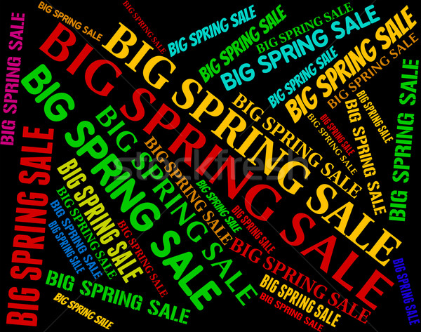 Big Spring Sale Represents Huge Offers And Discounts Stock photo © stuartmiles