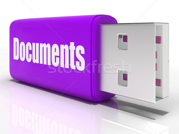 Documents Pen drive Shows Digital Information And Files Stock photo © stuartmiles