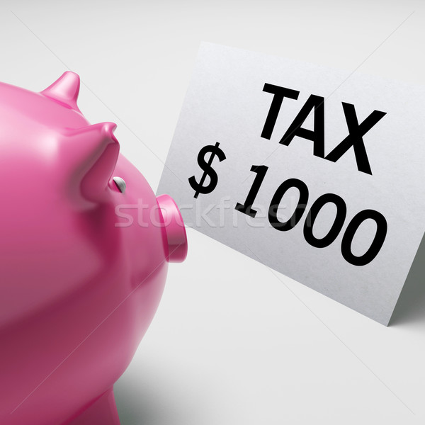 Tax Dollars Shows IRS Taxation Payment Due Stock photo © stuartmiles