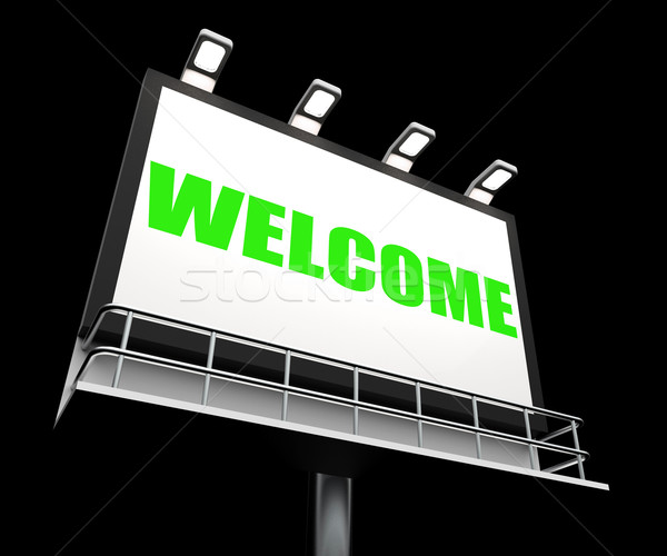 Stock photo: Welcome Sign Shows Hospitality Entrance and Admittance
