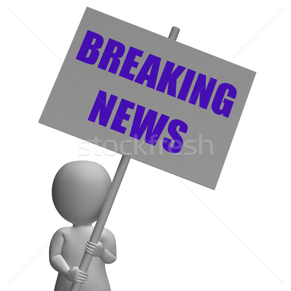 Breaking News Protest Banner Means Latest Broadcasting Stock photo © stuartmiles