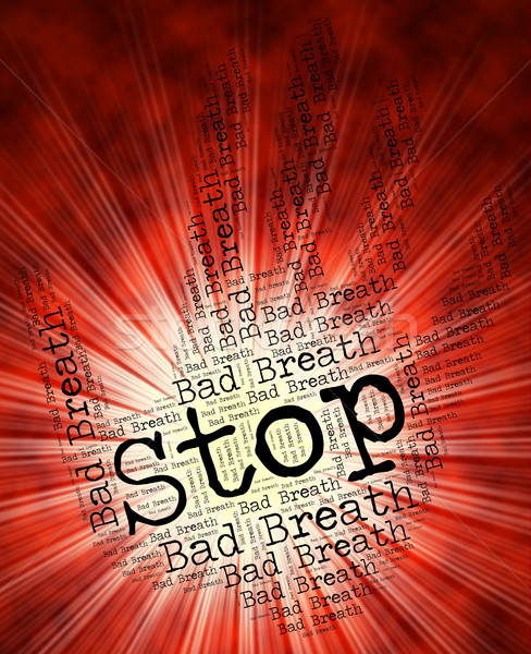 Stop rossz lélegzet figyelmeztető jel veszély stoptábla Stock fotó © stuartmiles