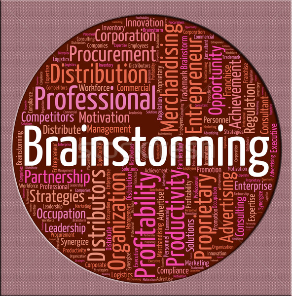 Brainstorming Word Means Put Heads Together And Brainstormed Stock photo © stuartmiles