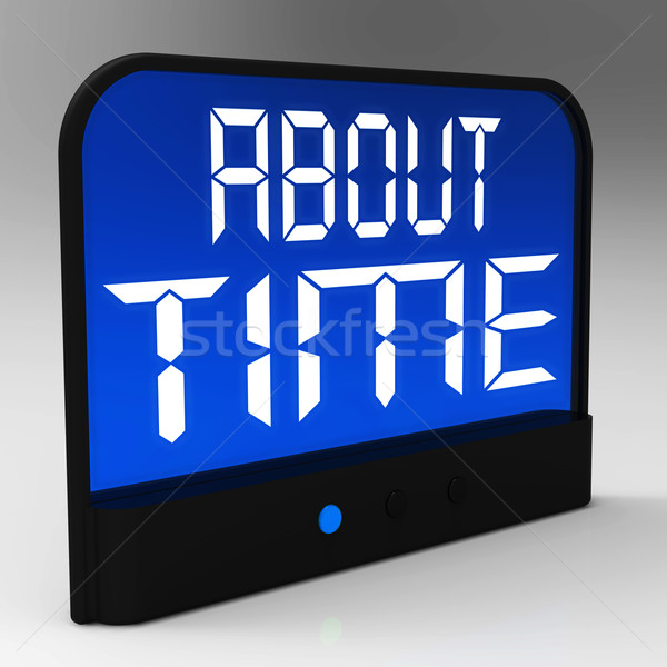 About Time Clock Showing Late And Tardiness Stock photo © stuartmiles