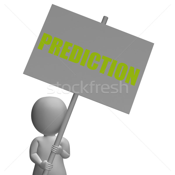 Prediction Protest Banner Shows Special Forecast And Business Ev Stock photo © stuartmiles