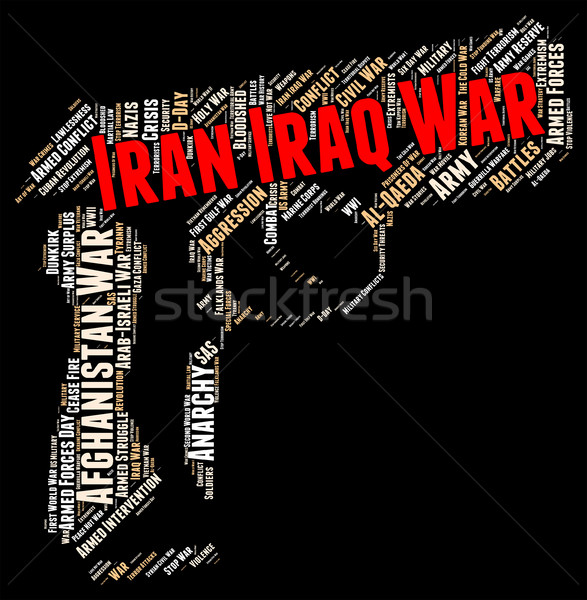 Iran Iraq War Shows Military Action And Battle Stock photo © stuartmiles