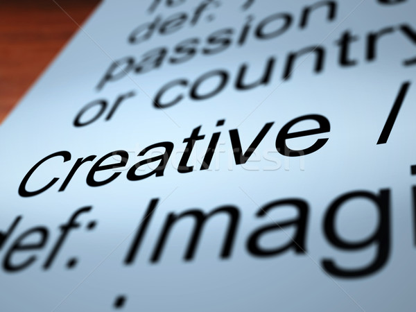 Creative Definition Closeup Showing Original Ideas Stock photo © stuartmiles