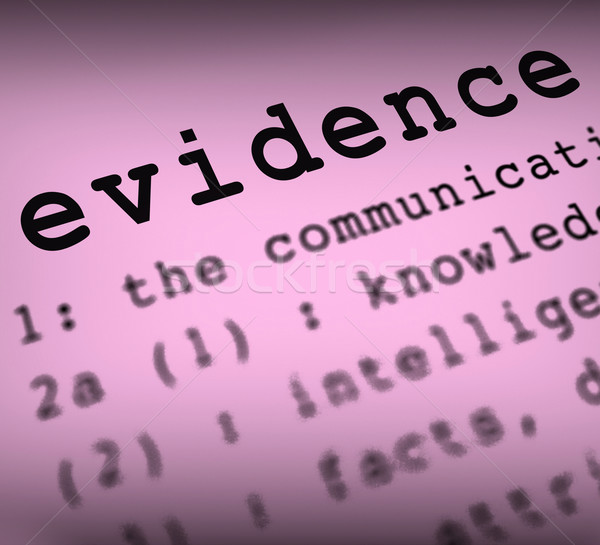 Evidence Definition Means Crime Scene Investigation And Police R Stock photo © stuartmiles